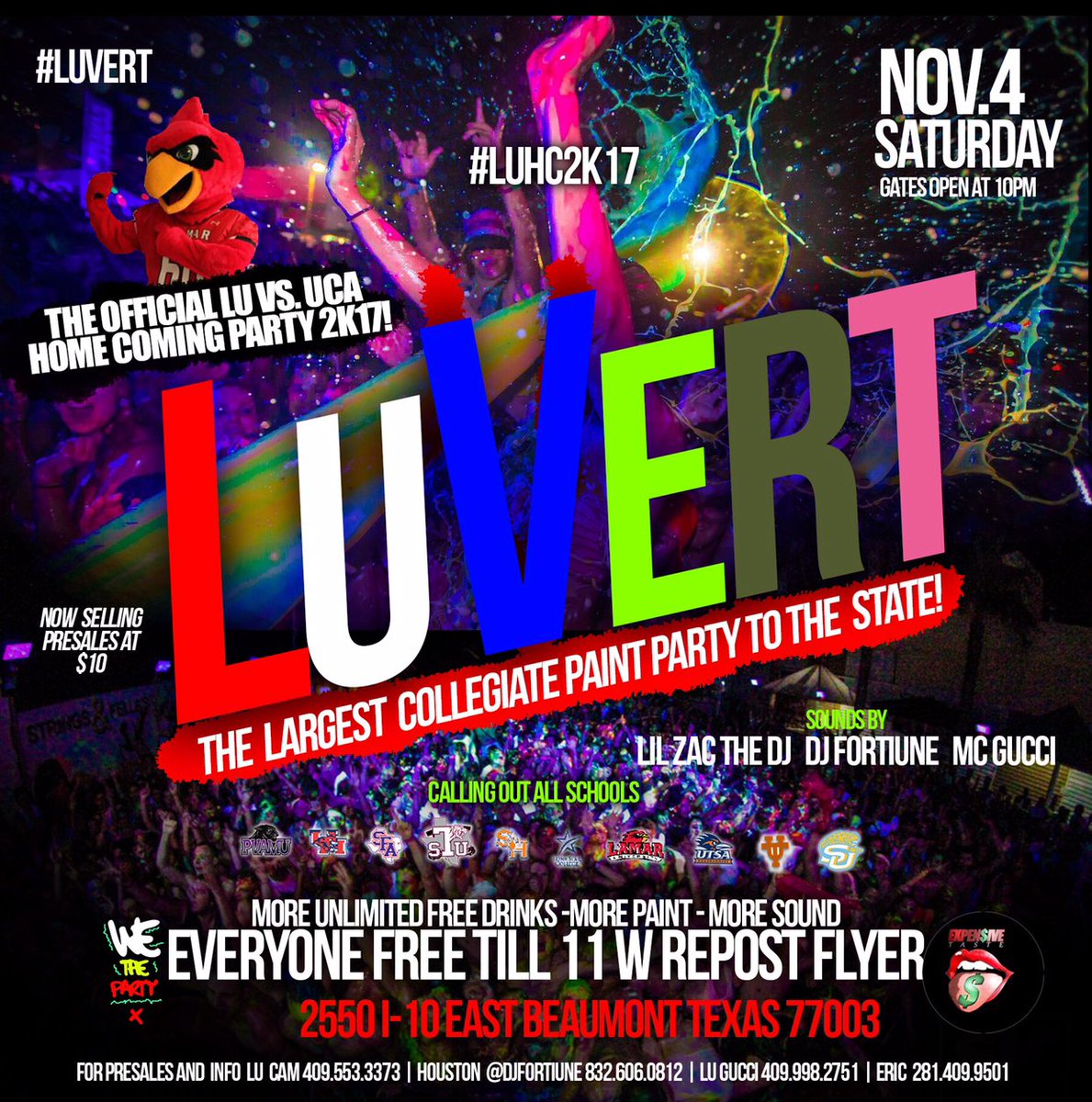 paunkinnn's tweet photo. #LUVERT EVERYBODY FREE TIL 11 W RePOST Flyer‼️ 😈 2550 I-10 Frontage Rd, Beaumont, TX 77703 #LUHC2k17 📍Location Changed! https://t.co/SpuxMEaWhm