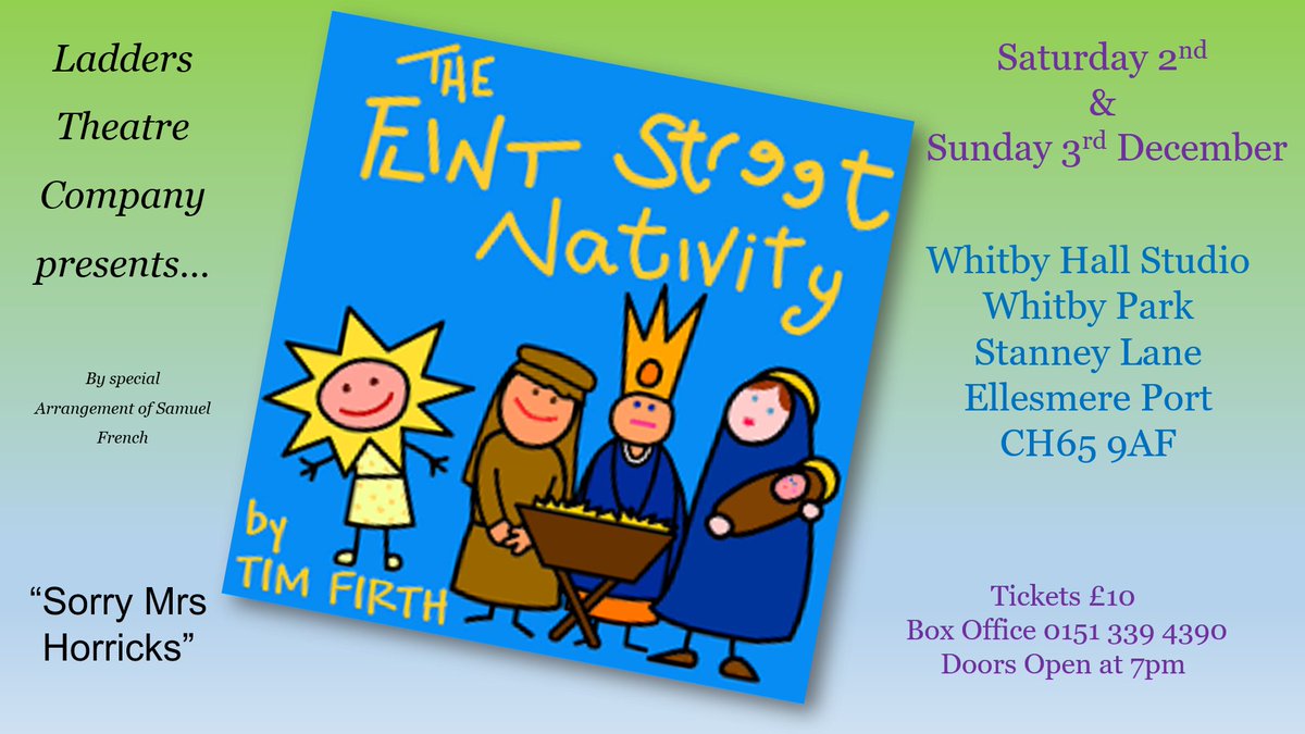 Ladders Theatre Co presents The Flint Street Nativity #funnyas