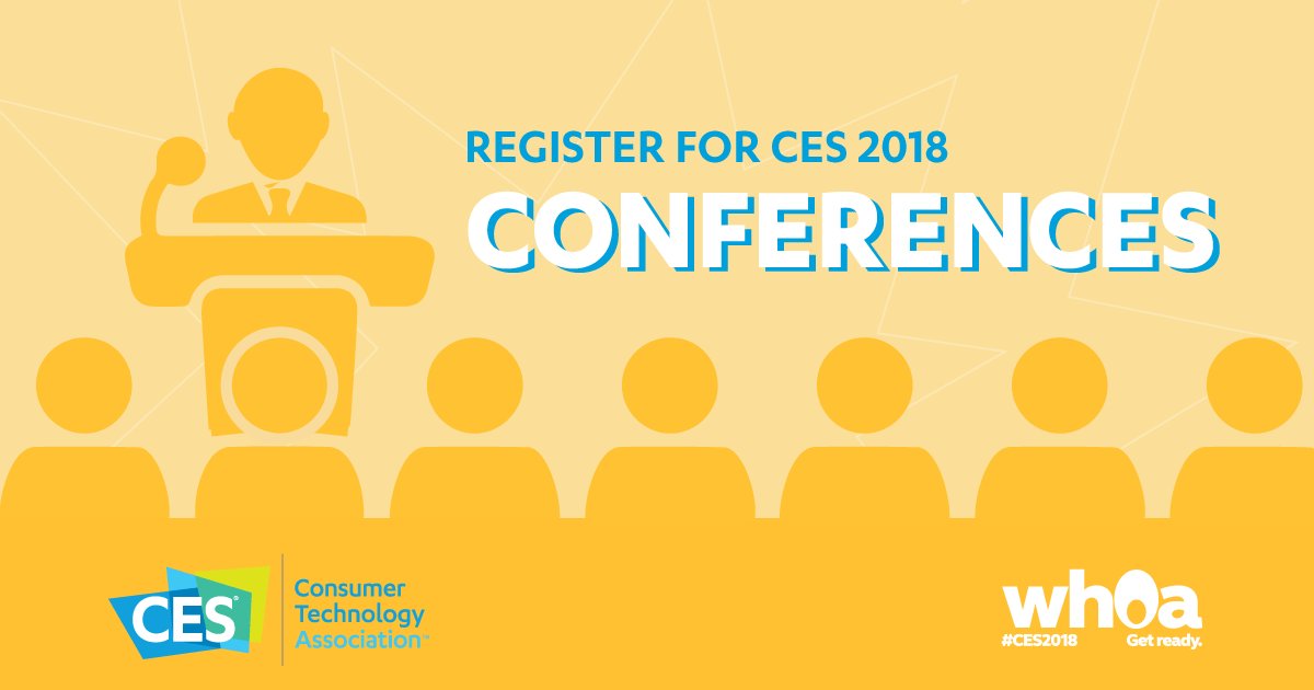 CES's tweet photo. The conference program at #CES2018 will cover more than 20 topics. Register today! https://t.co/fK4853Apqm https://t.co/OyjuH67mH1
