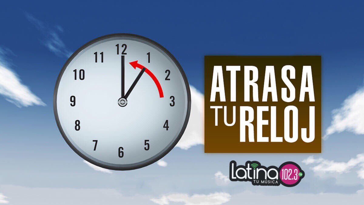 CAMBIO DE HORA | No olvide retroceder su reloj 1 hora esta noche. Será 1 hora más de sueño. Inicia el horario de invierno. #Latina1023fm