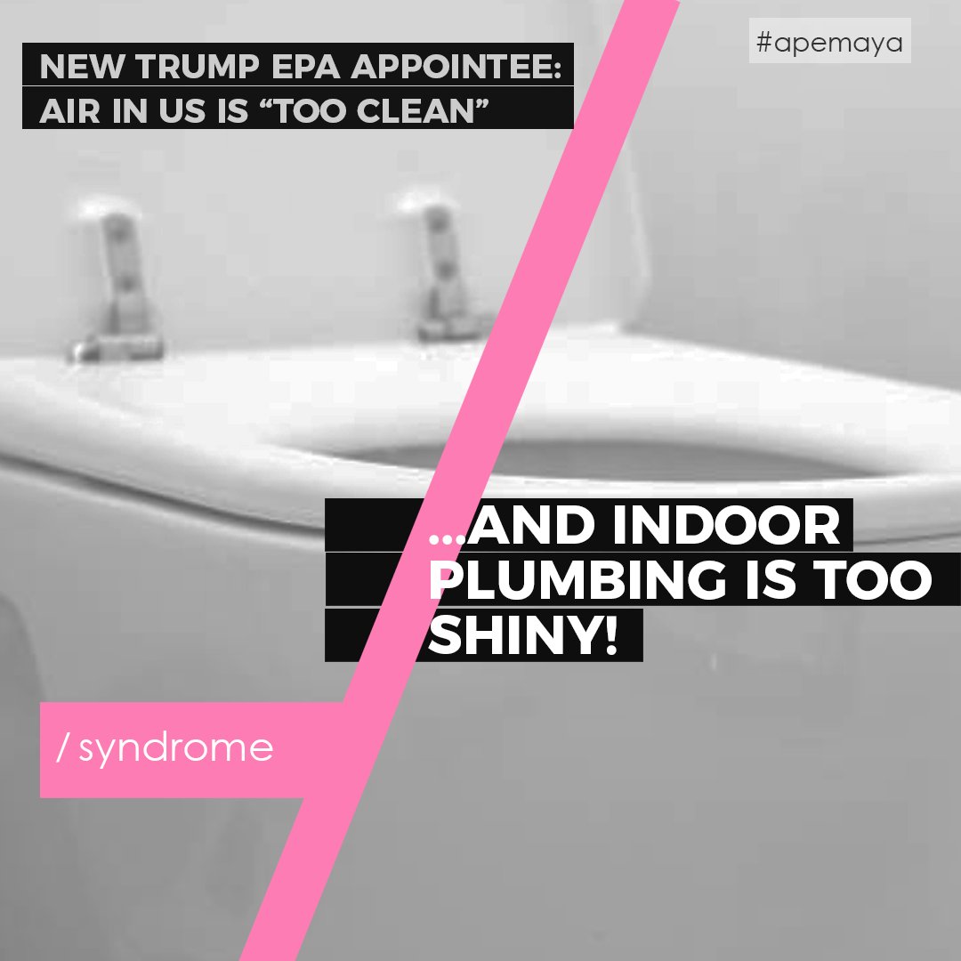 thesyndromemag's tweet photo. US #Environmental #Protection #Agency (#EPA) advisory board
The #air is "too clean"
#SatireforWomen #SyndromeNA https://t.co/2HYhwkcp5n