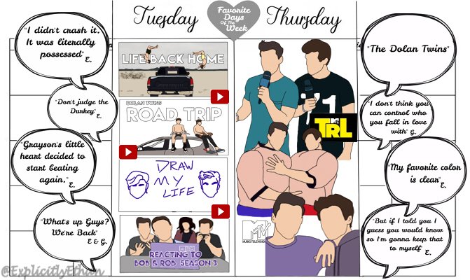 msjnicolex's tweet image. My Favorite Days of the Week x @ethandolan &amp;amp; @GraysonDolan 
-
Tuesdays &amp;amp; TRL
-
Thank you for being my muse! ILY Guys!