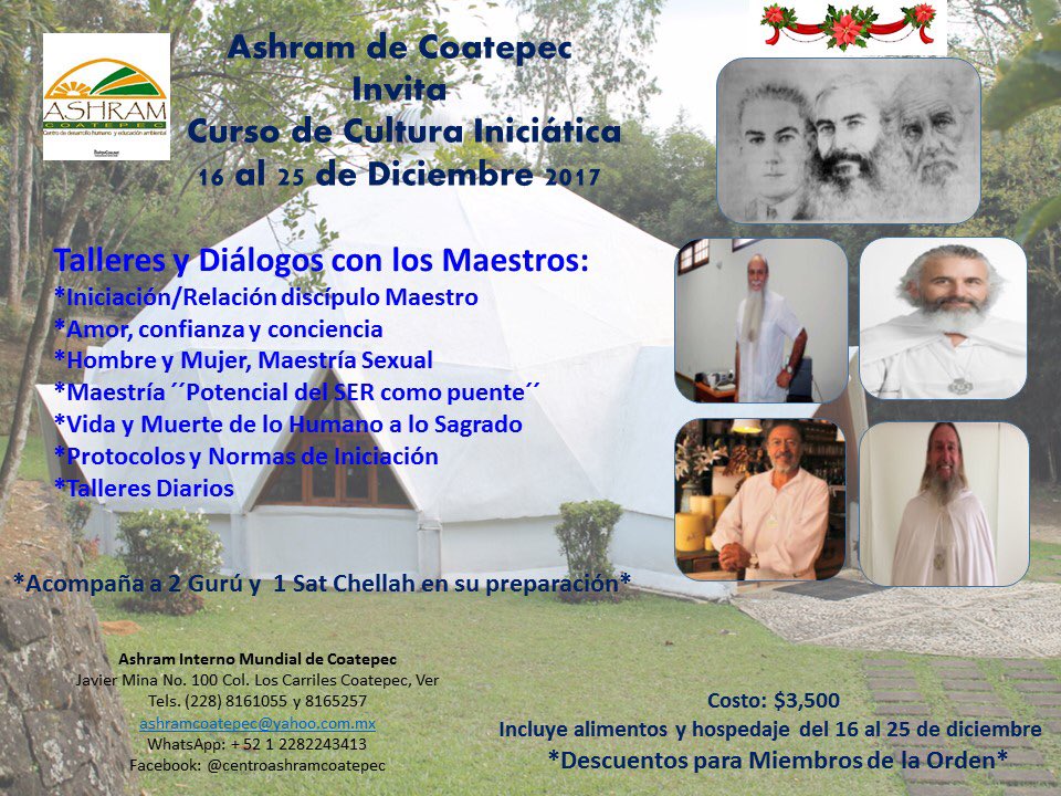 Ashram_Coatepec's tweet photo. #CulturaIniciática en #Coatepec del 16 al 25 de dic 2017 #yoga #meditación #DesarrolloHumano #ser #RedGfu https://t.co/MARGCPP4DC