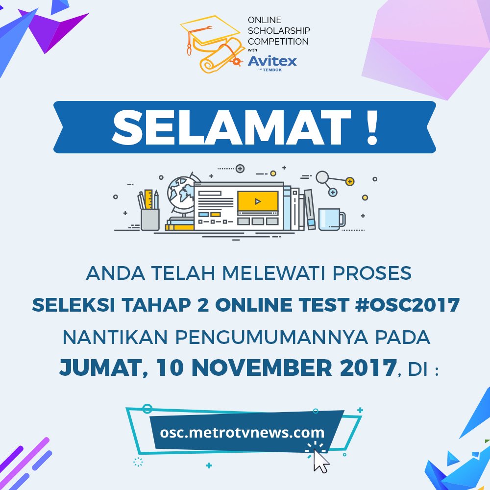 BeasiswaOSC's tweet photo. Selamat utk para peserta #OnlineTestOSC2017 yang telah menyelesaikan tes dgn baik. Semoga bertemu di tahap selanjutnya. Bantu retweet ya :) https://t.co/cuvAXM9tYa
