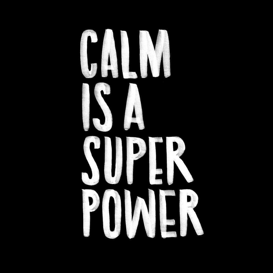 MindfulEveryday's tweet image. Calm is a superpower. ~ @actionhappiness 
#mindfulness
