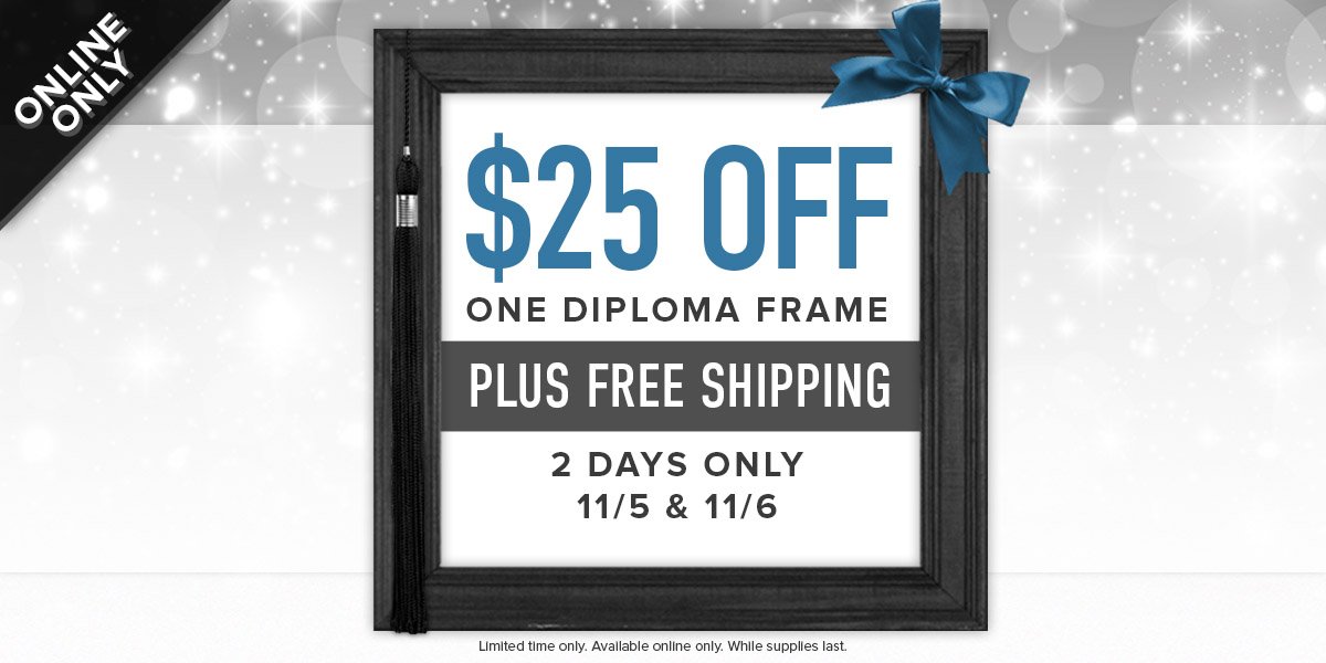 Celebrate your achievement! Today and tomorrow only, take $25 off one diploma frame. Shop here: expi.co/01b7XV