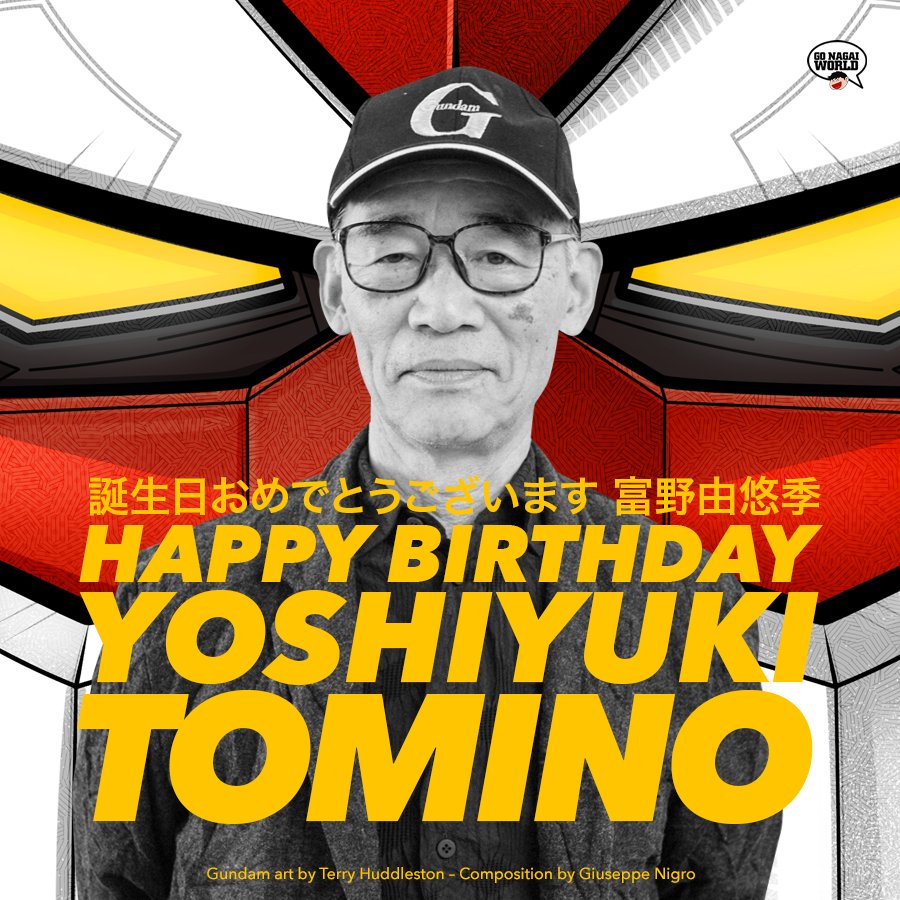 Happy birthday to Yoshiyuki Tomino     