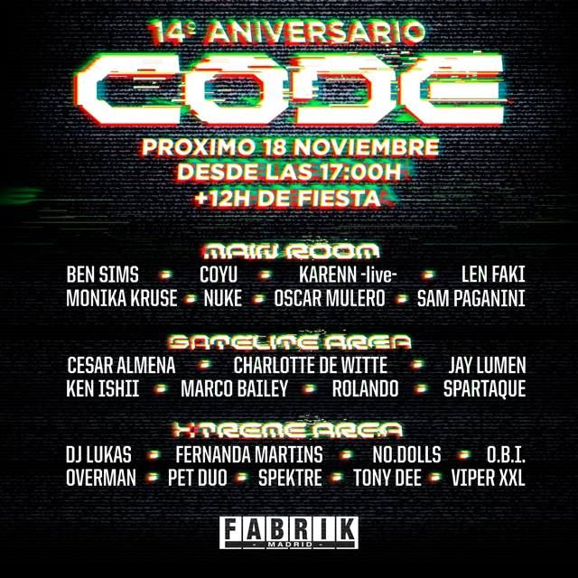 fabrikdiscoteca's tweet photo. Sábado 18 de noviembre celebramos en FABRIK: 14 Aniversario de Code desde las 17:00 de la tarde. 3 Áreas y 12 horas de música. https://t.co/WUrgzdeALi