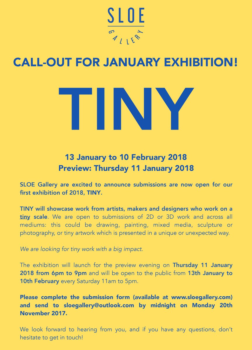 CALLING ALL #ARTISTS, #DESIGNERS &amp; #MAKERS! Submissions now open for our January exhibition: #TINY! #art #exhibition #open #callout #submit