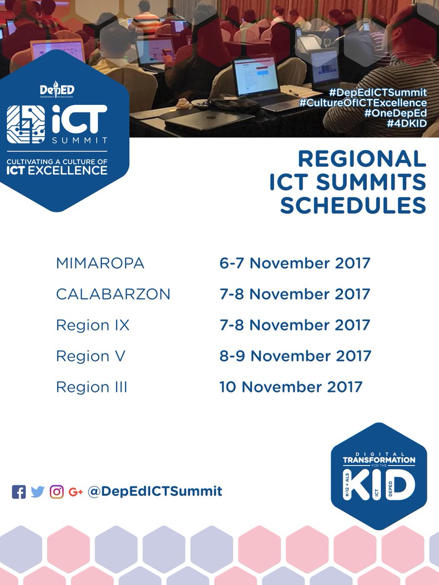 DepEdICTSummit's tweet photo. Check out scheds of DepEd ICT Summit in your region! Don't forget to use hashtags #DepEdICTSummit #CultureOfICTExcellence #OneDepEd #4DKID https://t.co/ASg7lknpSl