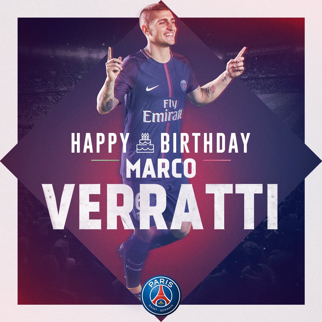    Marco Verratti 2  5  Happy birthday !!!!! 