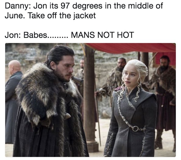 #MansNotHot #AOIAF #GOT #DannySlay