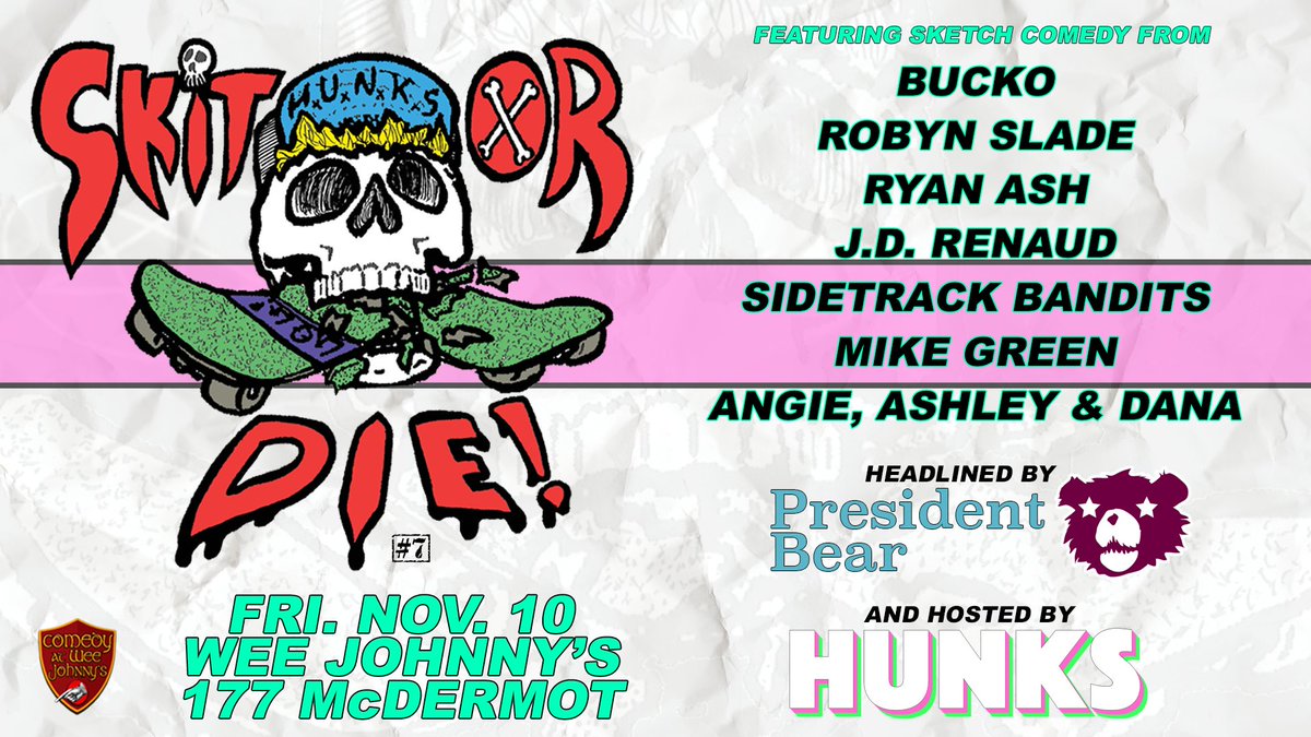 Less than a week until the next Skit or Die. You couldn't ask for a more stacked lineup for only $5. You know what to do.
#comedy #Winnipeg