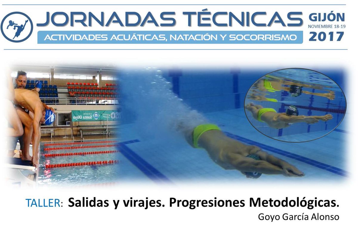 JornadasAANS's tweet photo. Taller "Salidas y virajes. Progresiones metodológicas" consulta el restos de programa y talleres en https://t.co/TMmt9kPQsF #natacion https://t.co/nwpequAv5N