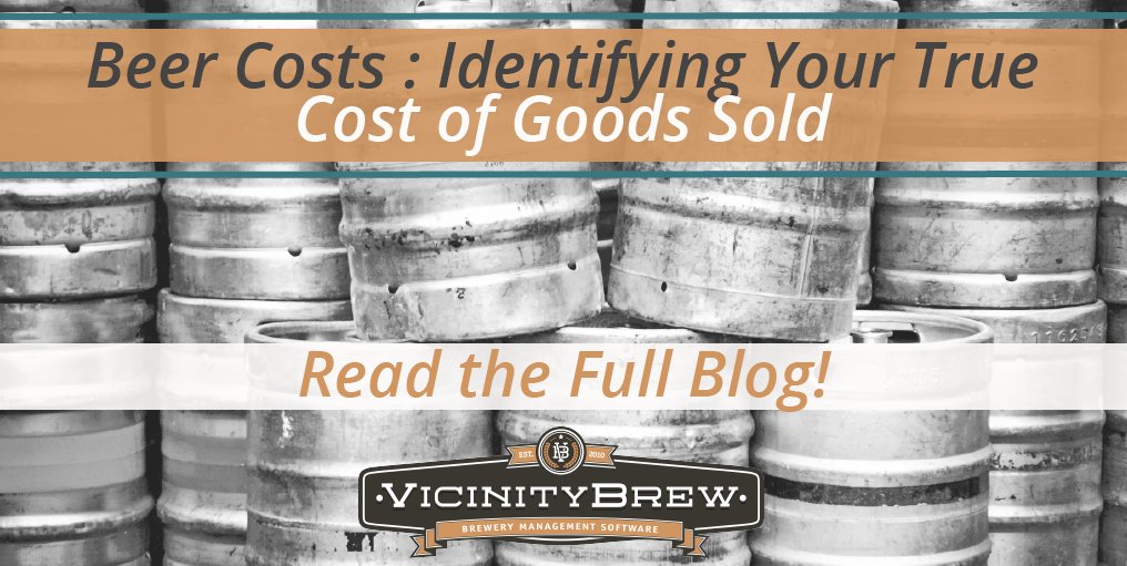 VicinityBrew's tweet photo. Identifying your True Cost of Goods Sold. Understand margins & gain insight into your #BreweryOperations https://t.co/vIWblbbqGI https://t.co/OX1LckUNle