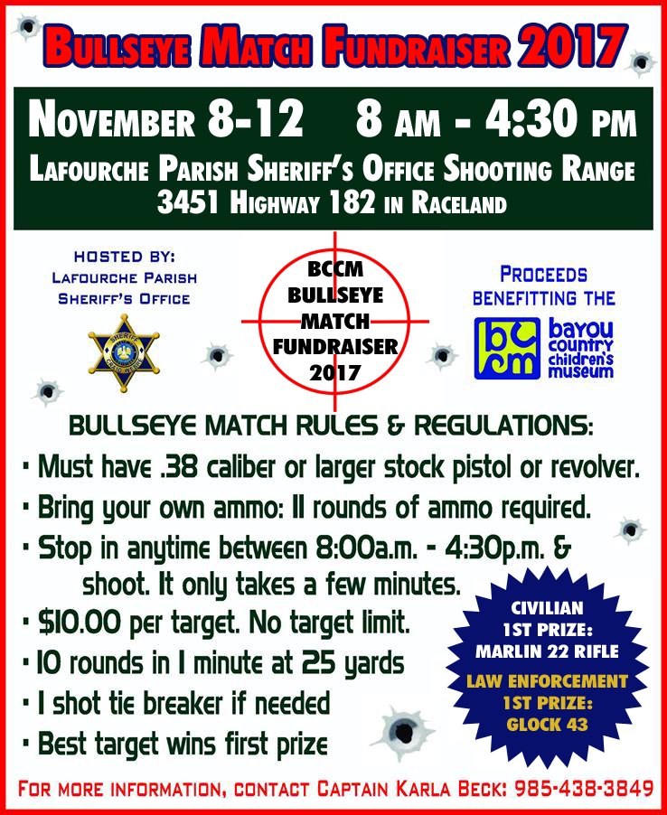 LafourcheSO's tweet photo. LPSO will be hosting the Bullseye Match Fundraiser for the Bayou Country Children's Museum THIS WEEK, November 8-12! We'll see you there! https://t.co/9mkD3IQ5Ya