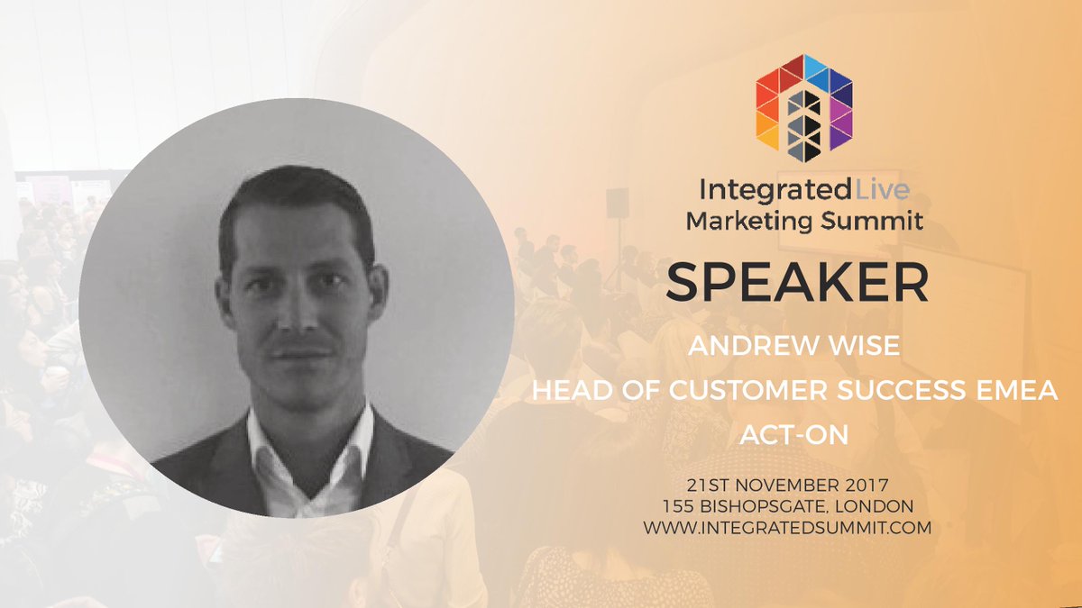 RISK_events's tweet photo. #integratedlive welcomes Andrew Wise, Head of Customer Success EMEA at Act-On #ActOnSW @ActOnSoftware @AndrewWiseUK https://t.co/sqjTmyYMOn https://t.co/CEQE6gTDgu