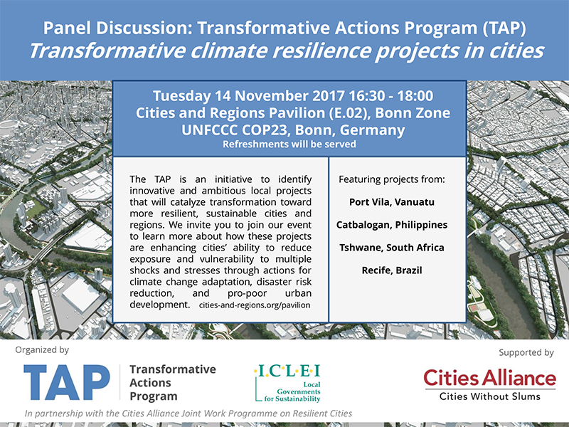 CitiesAlliance's tweet photo. Join us for a #COP23 panel on transformative climate resilience projects in cities, 14 Nov 4:30-6pm #TAPPotential @ICLEI #ResilientCitiesJWP https://t.co/FxtBPCGpvj