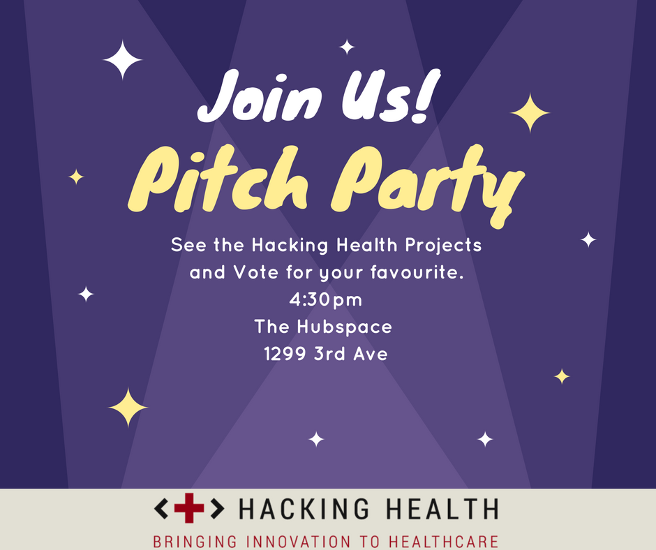 HackingHealthPG's tweet photo. Join us for the pitch party, vote for your favourite project, network and celebrate with snacks and a cash bar! 4:30 pm @thehubspace https://t.co/SOAxFo9yKL