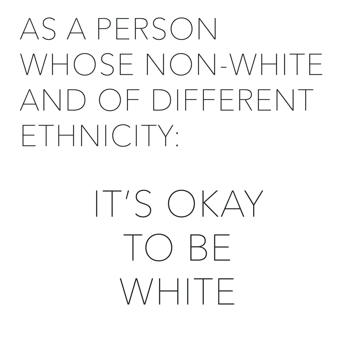 D_A_MS's tweet photo. #ItsOkayToBeWhite 
#ItsOkToBeWhite https://t.co/TDi1w73kIJ