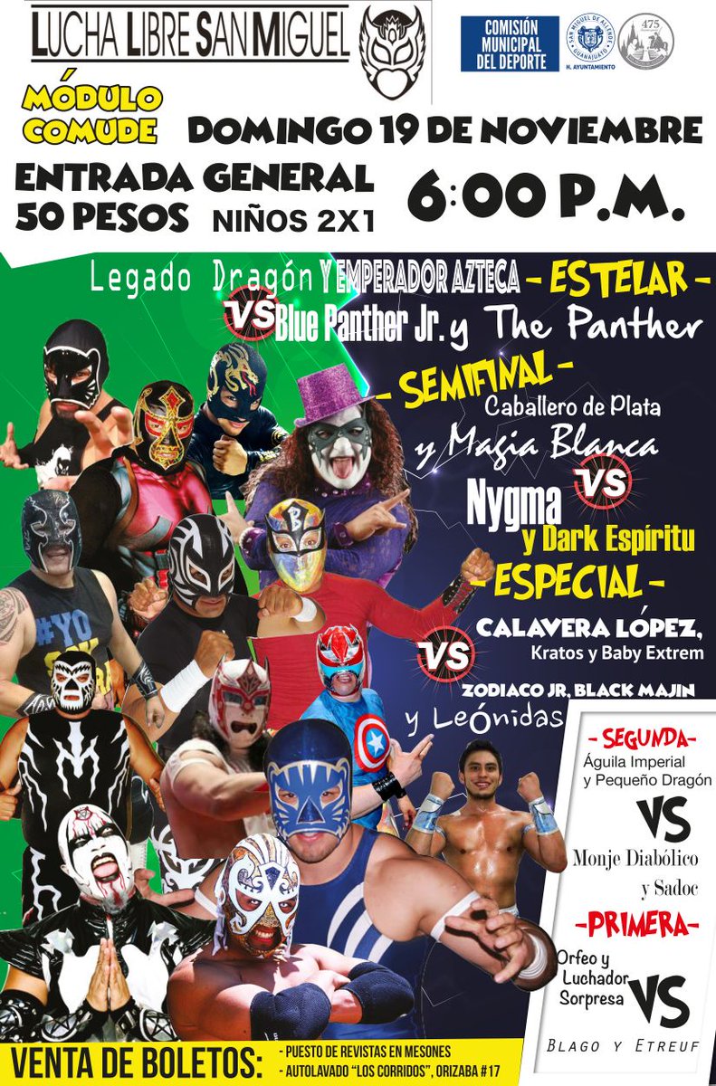LuchaLibreSMA's tweet photo. Ya estás haciendo planes? Organiza a tu familia #19Nov 
6PM #ModuloCOMUDE nuevamente las estrellas #LuchaLibreSanMiguel 🔛👍$50 acceso 2x1 👧👦 https://t.co/tjbuAsX7Zo