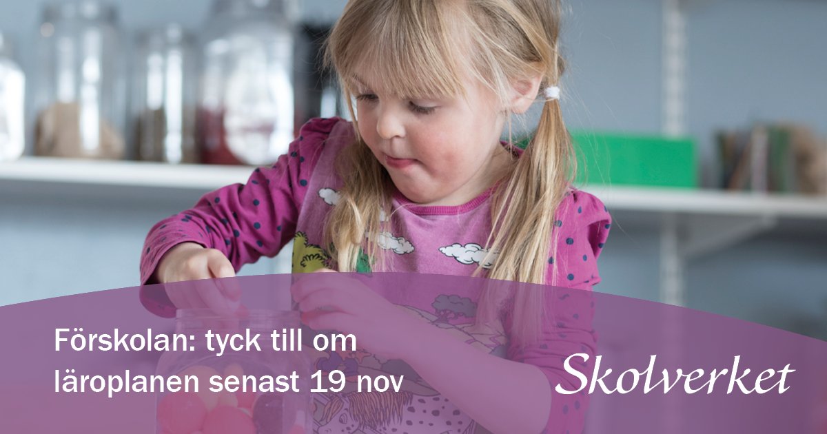 Skolverket's tweet photo. Tyck till om andra utkastet till reviderad läroplan för #förskola Gör det gärna tillsammans med dina kollegor! 
https://t.co/ATsW0ISBva https://t.co/JdLm2wNh53