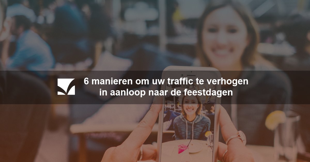 Schrijf u nu in voor ons GRATIS webinar en leer 6 manieren om uw traffic te verhogen in aanloop naar de feestdagen - bit.ly/2AgpKiZ