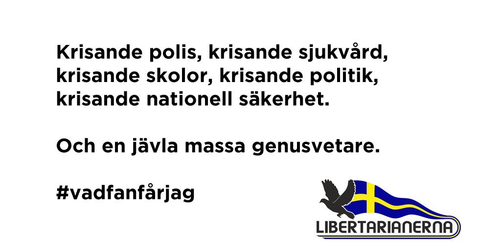 libertarianerna's tweet photo. #vadfanfårjag #svlib #frihet #skattärstöld #svpol https://t.co/YkPrl4sjEL