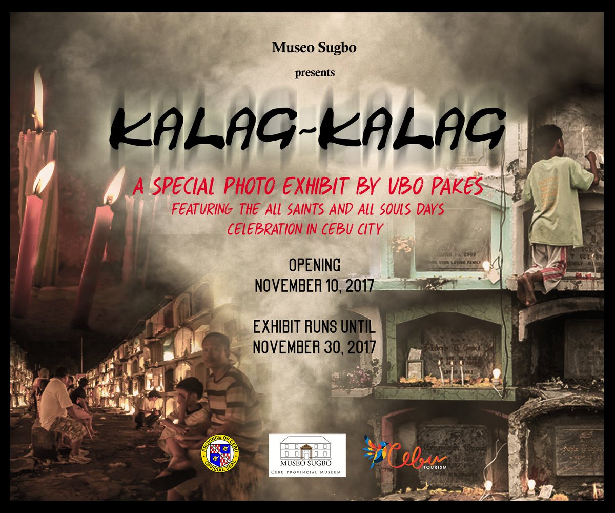 ubo_pakes's tweet photo. my second photo exhibit will open this Friday! #undas2017 #museosugbo #cebucity #photography https://t.co/2rfVyGSSCD