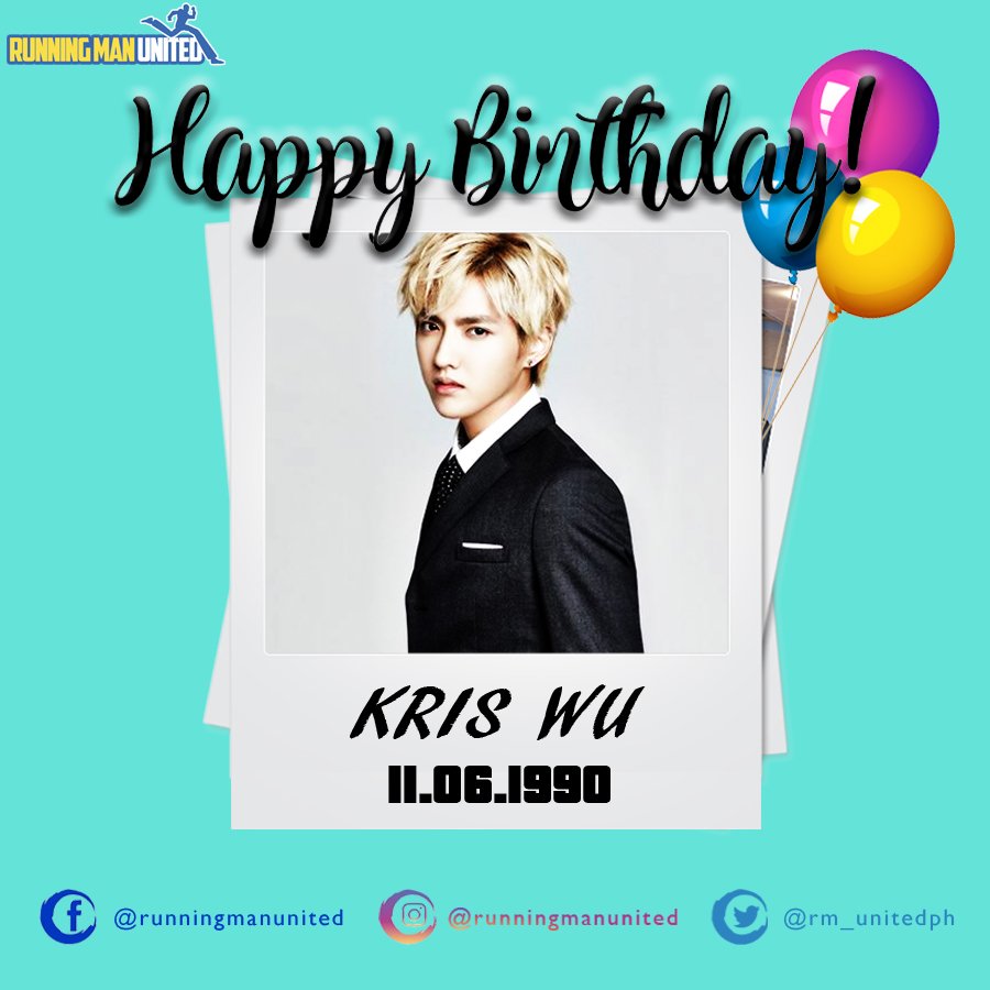 Happy Birthday Kris Wu! 