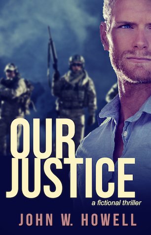 Check out my review of Our Justice by John W Howell, the gripping conclusion to his series of #thrillers. bit.ly/2zitwKW #RRBC