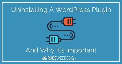 RobsWebDesign's tweet image. Uninstalling a WordPress Plugin And Why It&apos;s Important fpme.link/xW7MbL