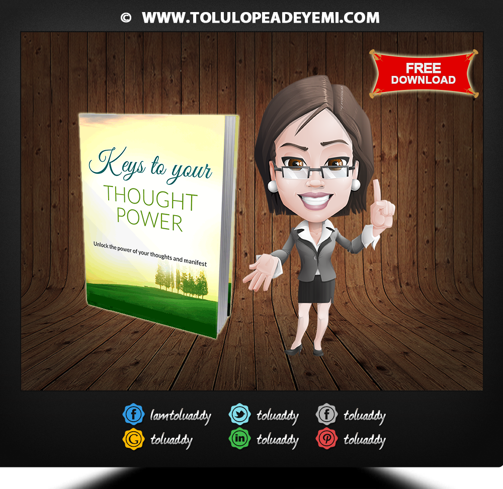 Toluaddy's tweet image. Master The #EssentialKeys To Your #ThoughtPower via @Toluaddy RT tolulopeadeyemi.com/downloads/thou… #Thoughts #Hypnosis #SelfHelp #SelfDevelopment