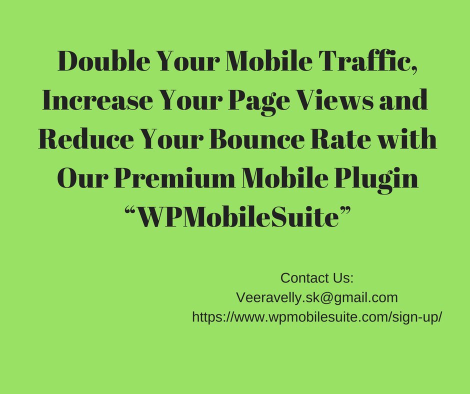 WPMSuite's tweet photo. Do you want to increase your mobile page views?
Do you want to double your mobile traffic?
Do you want to reduce your bounce rate? https://t.co/XHpeI9s5YL