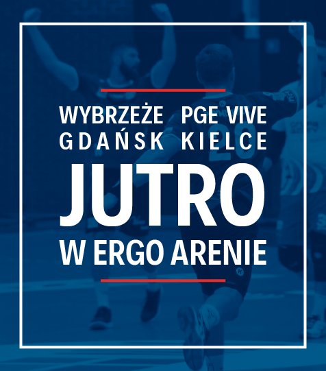 sprwybrzeze's tweet photo. Już jutro w @ERGOARENA gramy z @kielcehandball! JUTRO!!!
#matchiscoming #goWybrzeże #siłazWybrzeża https://t.co/xSL746hW1b