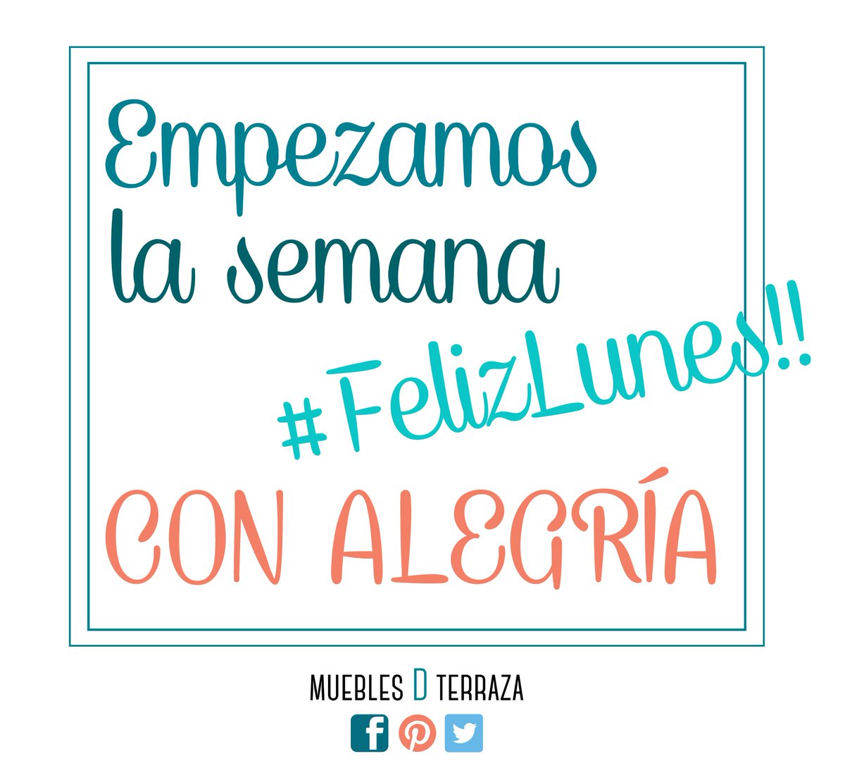MueblesDTerraza's tweet photo. #BuenosDias a tod@s!! Os deseamos un #FelizLunes y que empecéis la semana con muchas ganas y alegría 😊😍😊 https://t.co/MqnEL95w2Y
