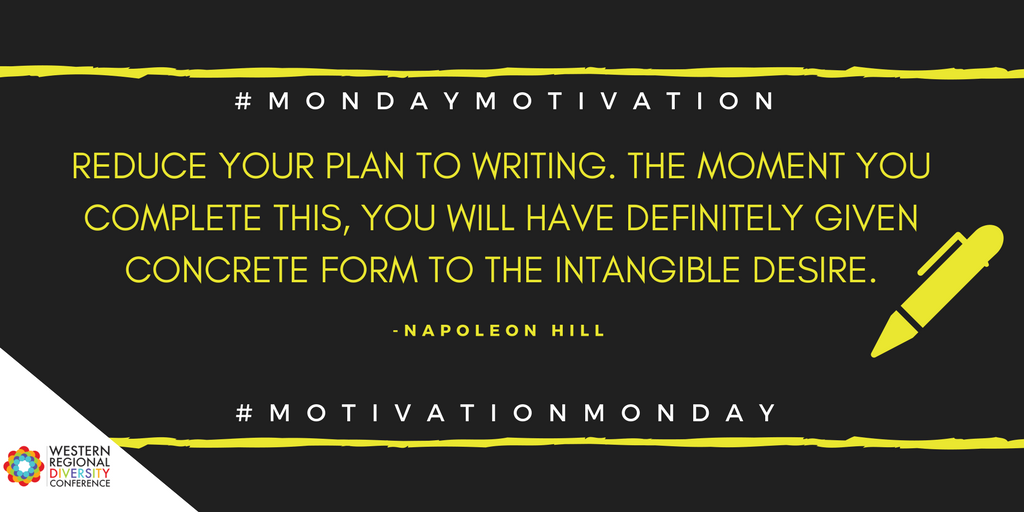 thediversitycon's tweet photo. The first step of a plan is to write it down. #NapoleonHill had the right idea. #MondayMotivation #MotivationMonday #thediversityconference https://t.co/ynmOya5YNF