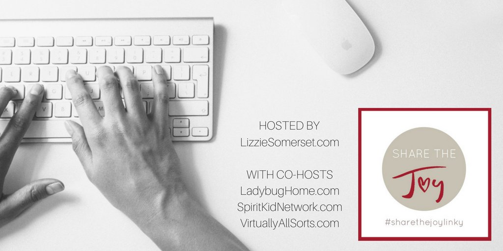 lizziesomerset's tweet image. Share the Joy #linky is live and waiting for your fabulous posts! buff.ly/2haw9rh @SpiritKidNet @AllSortsHere @ladybughome1