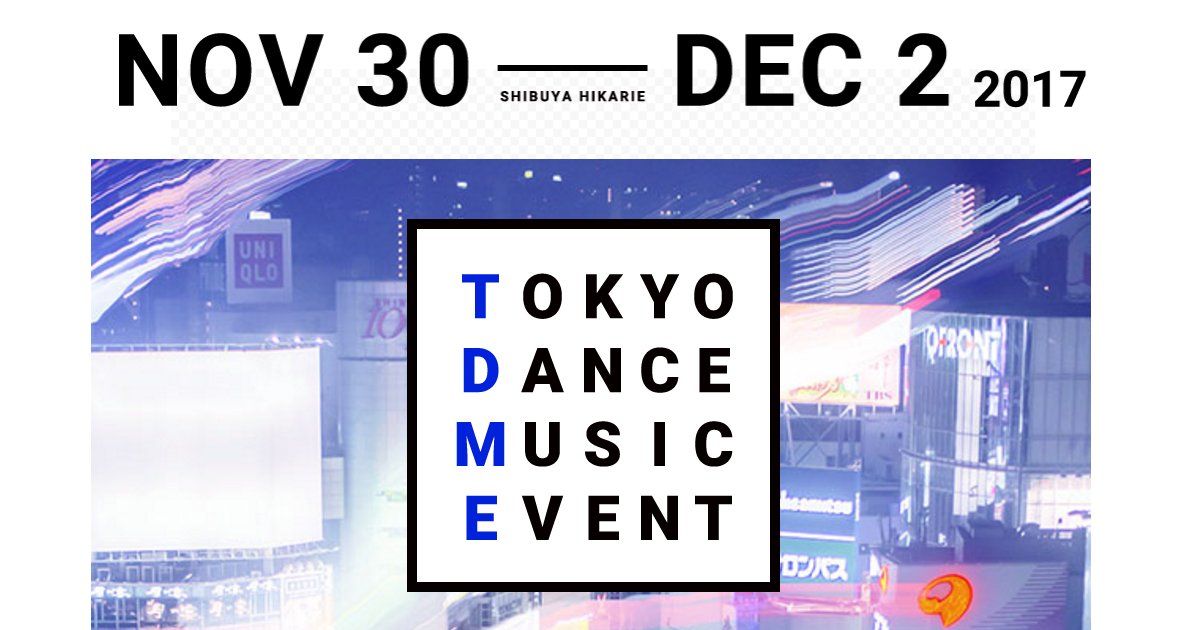 TuneCore Japan (@tunecorejapan) on Twitter photo 【カンファレンス登壇予定】
Tokyo Dance Music Event
12/1(金) 13:00~@渋谷ヒカリエ
「音楽定額制配信サービスの現状」をテーマにセッションを予定しています!
<a href="/TDME_JP/">TokyoDanceMusicEvent</a>
詳しくはこちら 👉 bit.ly/2hdXRn2 【カンファレンス登壇予定】
Tokyo Dance Music Event
12/1(金) 13:00~@渋谷ヒカリエ
「音楽定額制配信サービスの現状」をテーマにセッションを予定しています!
<a href="/TDME_JP/">TokyoDanceMusicEvent</a>
詳しくはこちら 👉 bit.ly/2hdXRn2