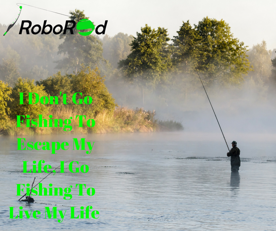 Roborod23's tweet photo. I Don't Go Fishing To Escape My Life, I Go Fishing To Live My Life. 

#MotivationalMonday #Roborod #fishingquotes https://t.co/fuajYtrlYQ