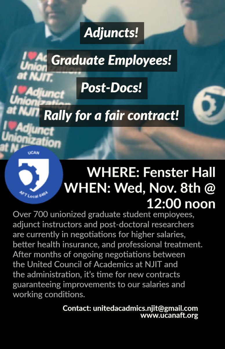 REMINDER!📢 RALLY for a fair contract for graduate students, post-docs and adjuncts at NJIT 📢 Wed, Nov 8 at 12noon, Fenster Hall | details ➡️