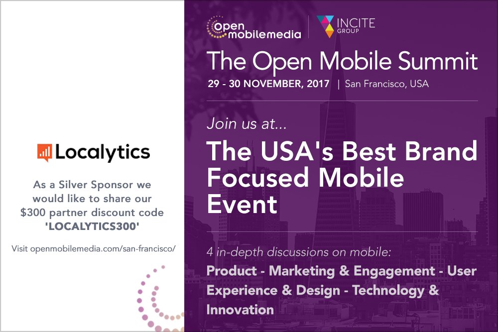 openmobilemedia's tweet photo. Join Silver Sponsor @Localytics at the biggest B2C Mobile Event of 2017: The Open Mobile Summit (Nov 29-30)! https://t.co/bqBtjhLXXp #OMSSF https://t.co/WxHnPqPmb9