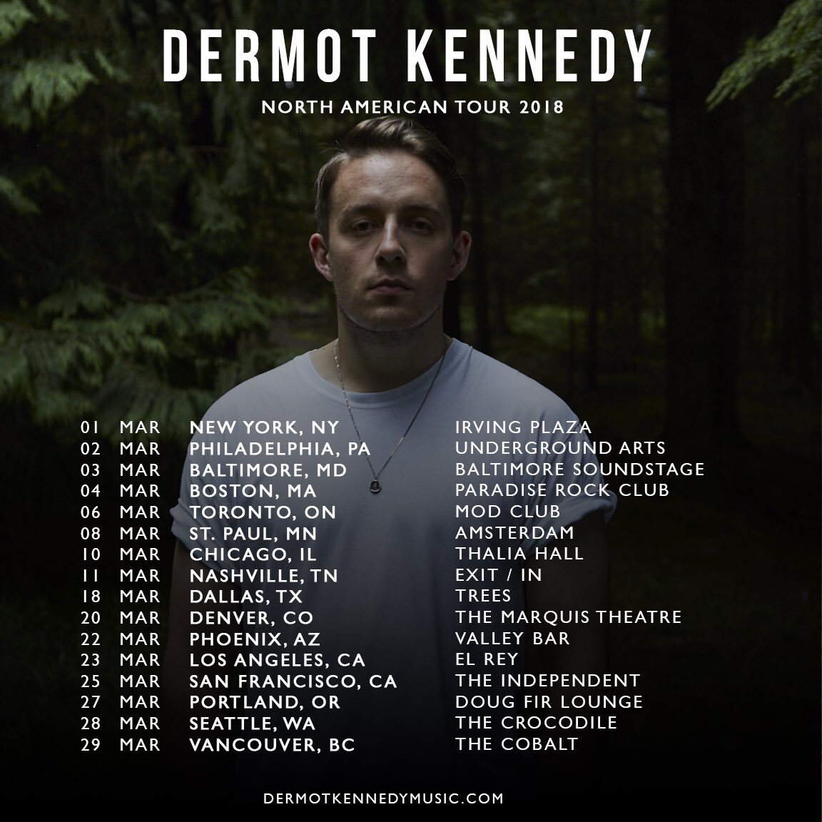 DermotKennedy's tweet photo. IT'S HERE! North American dates for 2018. I am so excited for this tour! Tickets go on sale this Friday at 10am https://t.co/aaba71LUgR
