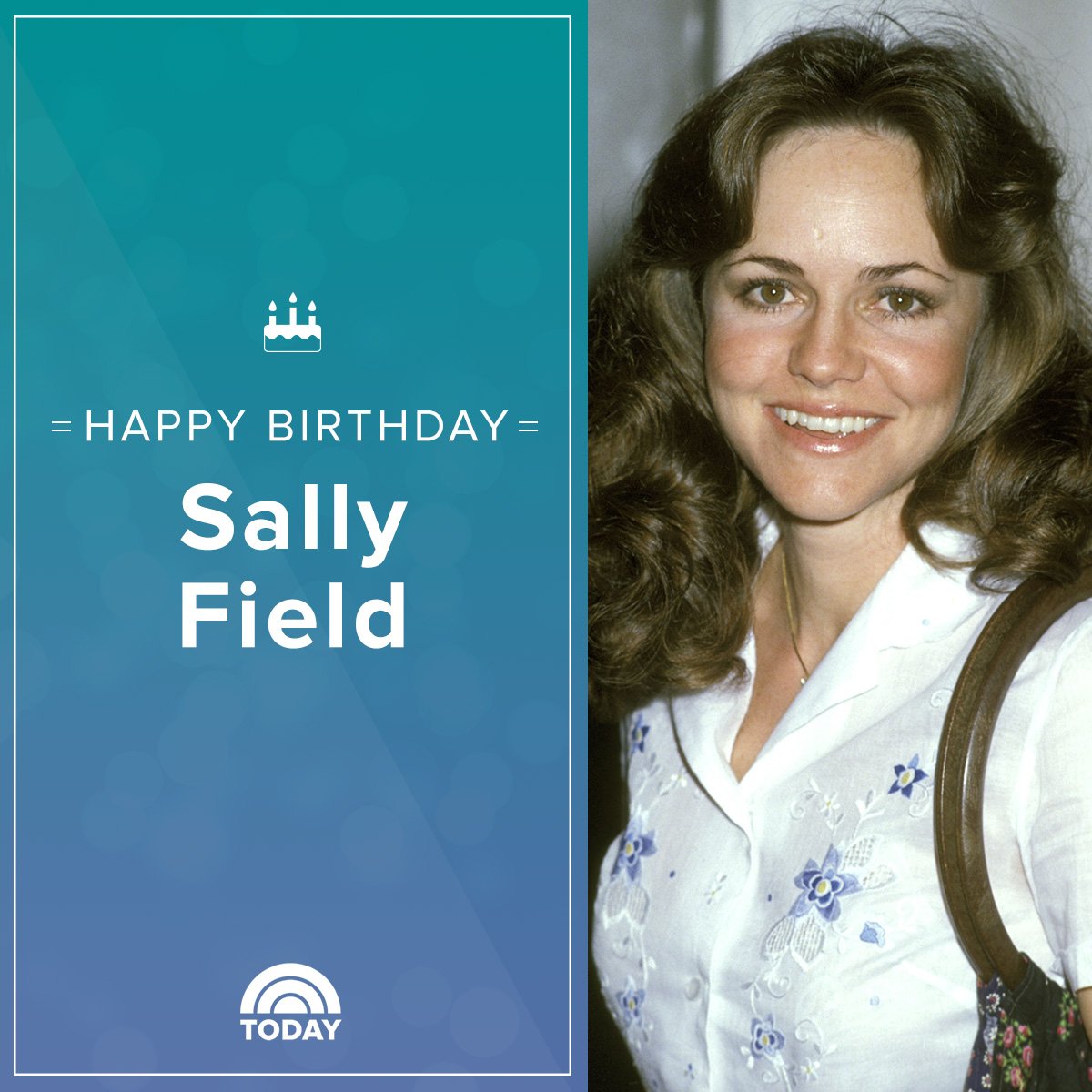 Happy birthday, Sally Field! 