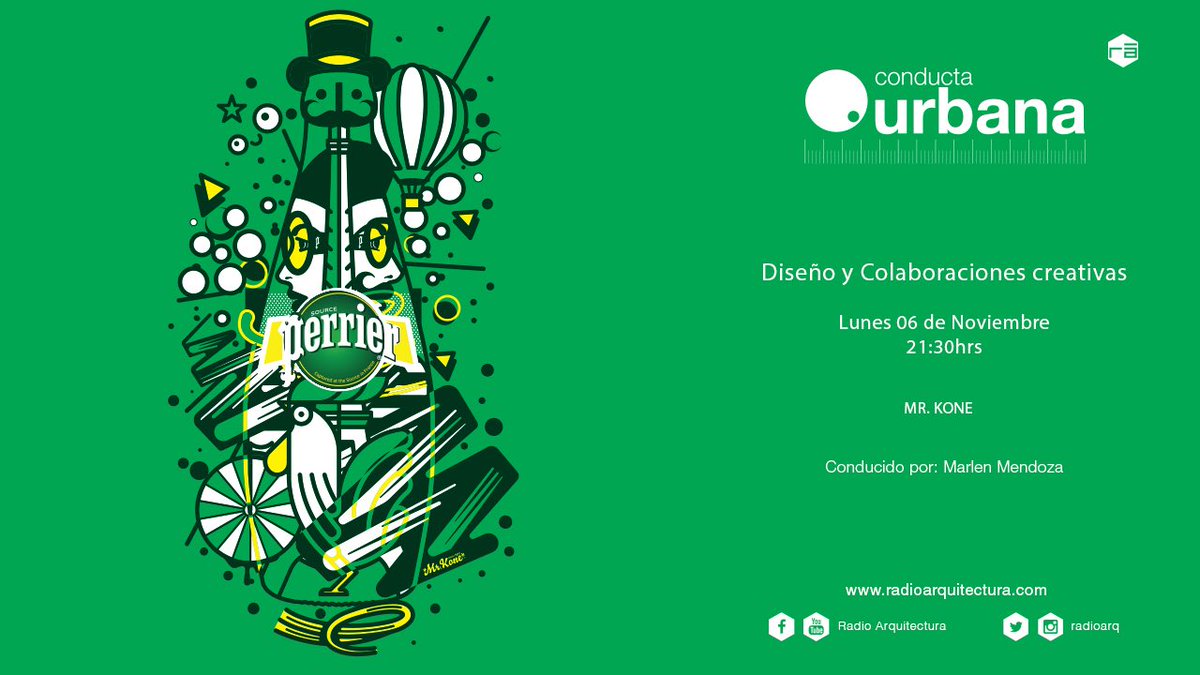 De lujo hoy en #ConductaUrbana con <a href="/mrkone/">Mr Kone®</a> <a href="/PerrierMX/">Perrier México</a> ademas que leeremos las #Calaveritarqs ! Solo por <a href="/radioarq/">Radio Arquitectura</a> #extraordinaireperrier