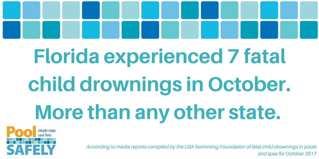 poolsafely's tweet photo. .@SwimFoundation data shows 7 media reported fatal child drownings in #FL this October. Remember: there is no off-season for #watersafety. https://t.co/m8o3N7wMw5