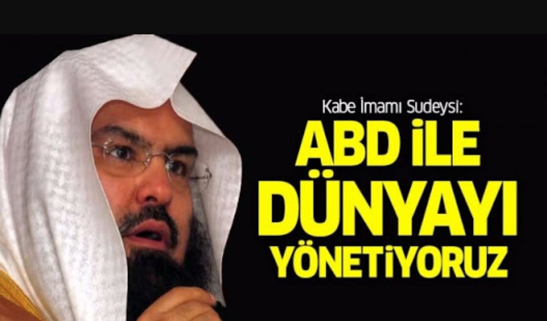 #Kâbe imamı Sudeysi :
ABD ile Dünyayı 
Yönetiyoruz Diyor..
ABD ye Köpek Olduk
Diyemiyor !
#VeylOlsunSize
Eyy #Kabe'nin YÜZ KARALARI