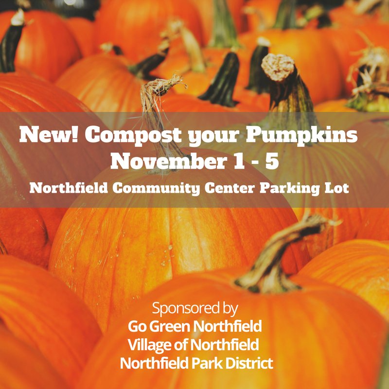 NorthfieldIL's tweet photo. After Halloween, when your pumpkin’s life on your front porch is over, drop it off at the Community Center November 1-5 to be composted! https://t.co/5ougryzTbw