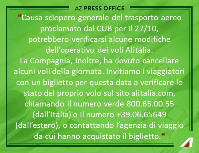 Alitalia's tweet photo. 27/10: sciopero generale dei trasporti. Verifica lo stato del tuo volo prima di recarti in aeroporto, maggiori info: https://t.co/yTKp6bZ6hq https://t.co/dwapV31hoT