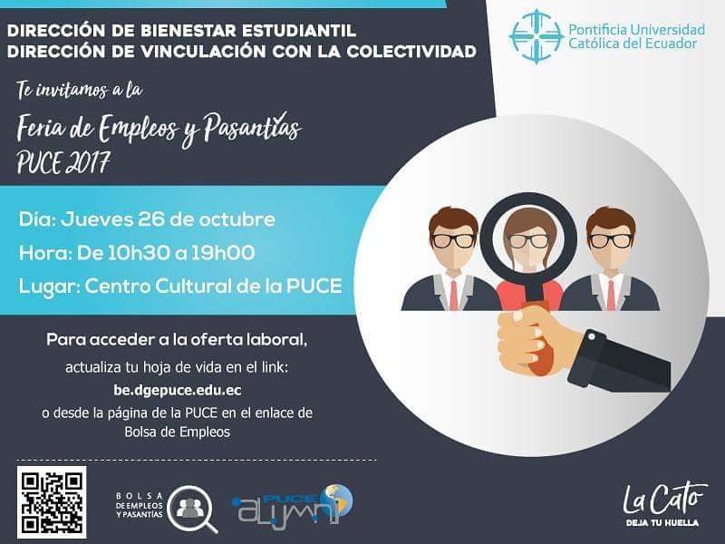 PUCE_Ecuador's tweet photo. FERIA DE EMPLEOS Y PASANTÍAS PUCE 2017
Fecha: jueves 26 de octubre
Hora: de 10h30 a 19h00
Lugar: Centro Cultural de la PUCE https://t.co/t7Tp8l8vKn